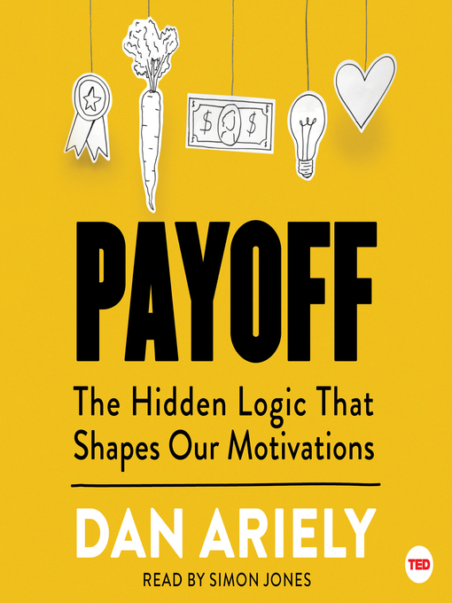 Title details for Payoff by Dan Ariely - Wait list